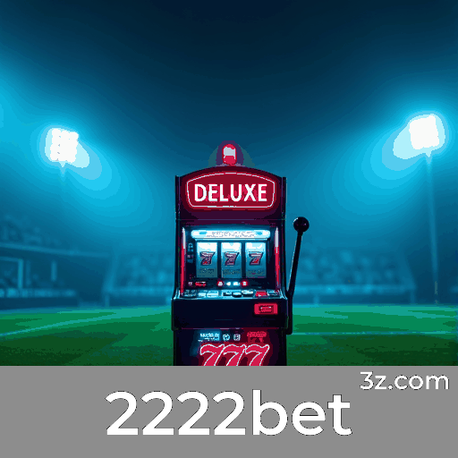 2222bet: Baixe Rápido e Use Facilmente no Brasil